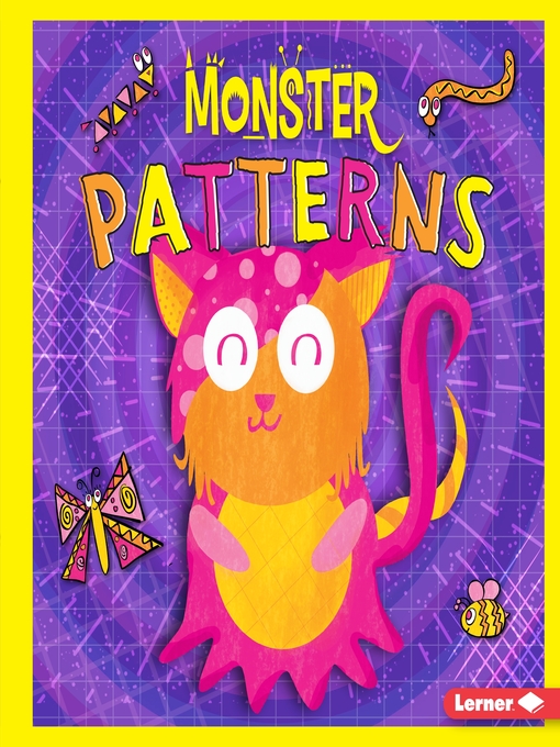 Title details for Monster Patterns by Madeline Tyler - Available